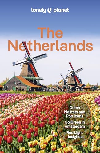 Lonely Planet The Netherlands guidebook cover featuring windmills and a field of colorful tulips.