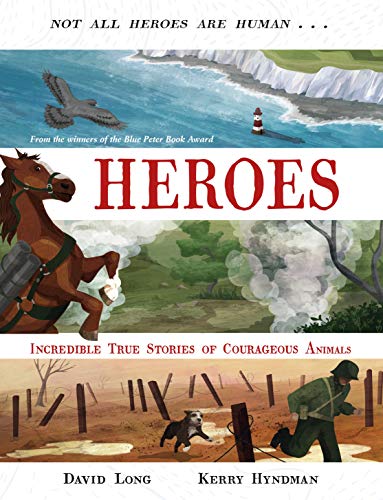 Book cover depicting heroic animals—a bird, horse, and dog—in scenes.
