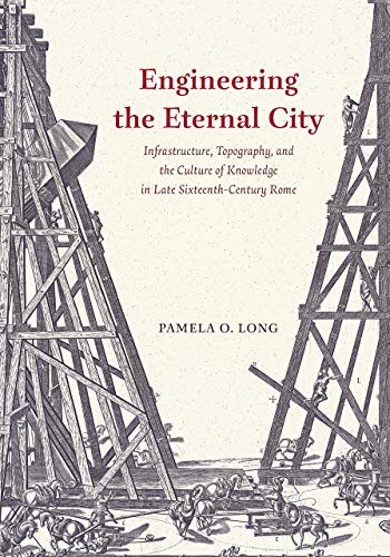 Book cover depicting historical scaffolding and workers, titled “Engineering the Eternal City.”