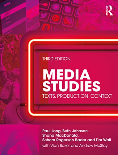 Book cover for “Media Studies: Texts, Production, Context” third edition.