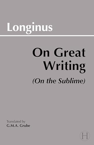 Book cover: "On Great Writing (On the Sublime)" by Longinus.