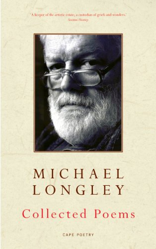 Book cover: “Collected Poems” by Michael Longley, featuring a portrait.