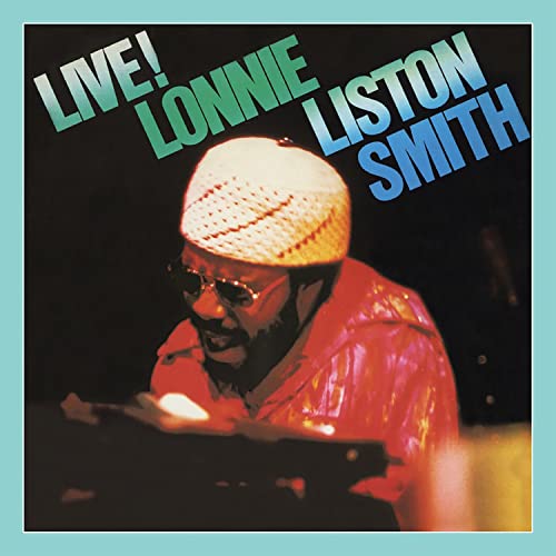 CD cover for Lonnie Liston Smith’s “Live!” featuring a portrait of the artist.