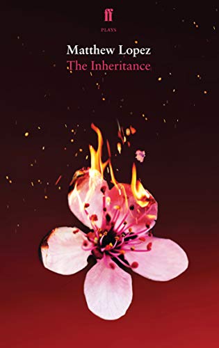 Book cover for The Inheritance by Matthew Lopez featuring a burning pink flower.