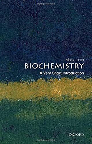 Book cover of Biochemistry: A Very Short Introduction by Mark Lorch with abstract background.