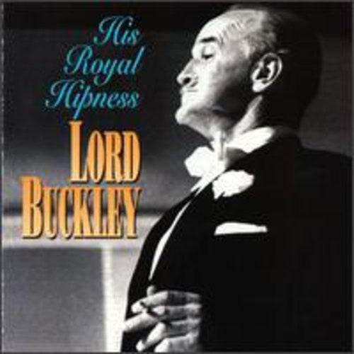 CD cover featuring a black and white portrait of Lord Buckley in a suit.