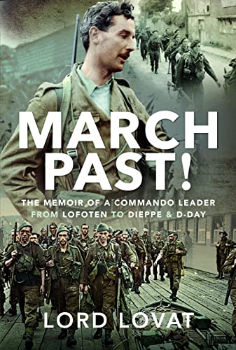 Book cover: "March Past" memoir featuring a WWII Commando leader portrait.