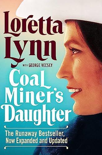 Book cover featuring Loretta Lynn in profile, titled "Coal Miner's Daughter".