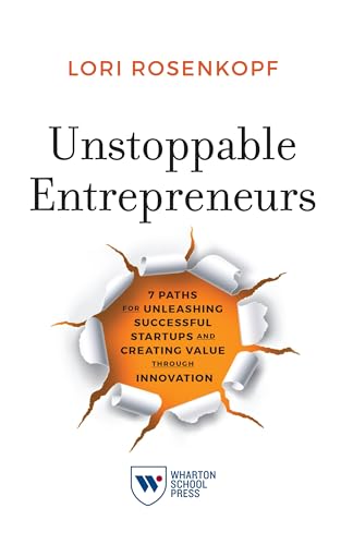 Book cover: “Unstoppable Entrepreneurs” with torn paper and Wharton School Press logo.