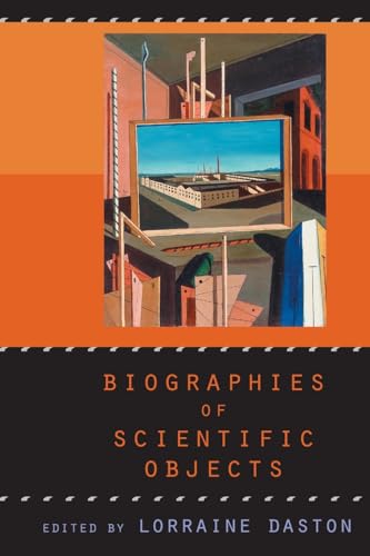 Book cover: “Biographies of Scientific Objects” with abstract painting.