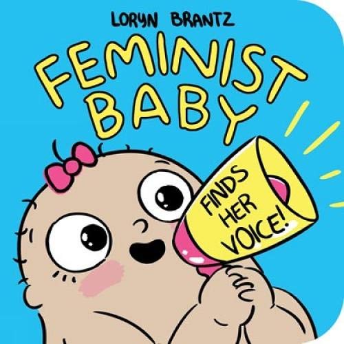 Baby with a megaphone, book cover with bright yellow and blue tones.