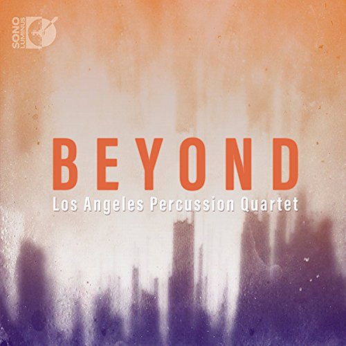 "Album cover with 'BEYOND' in orange and 'Los Angeles Percussion Quartet' in white text."