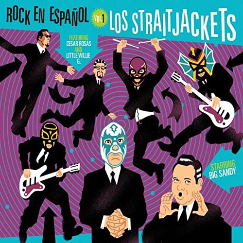 Album cover for Los Straitjackets’ “Rock En Español, Vol. 1” with masked musicians.