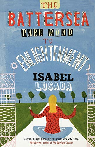 Book cover: woman meditating on a road, titled “The Battersea Park Road to Enlightenment.”