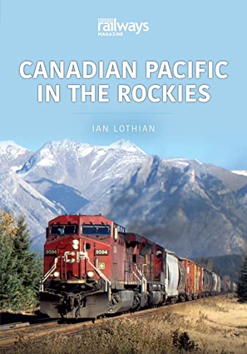 Book cover showing a red Canadian Pacific freight train traveling through the Rocky Mountains.