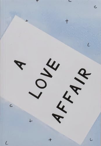 Book cover with bold black text reading "A LOVE AFFAIR" on white.