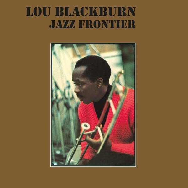 Album cover for "Jazz Frontier" featuring Lou Blackburn with trombone.