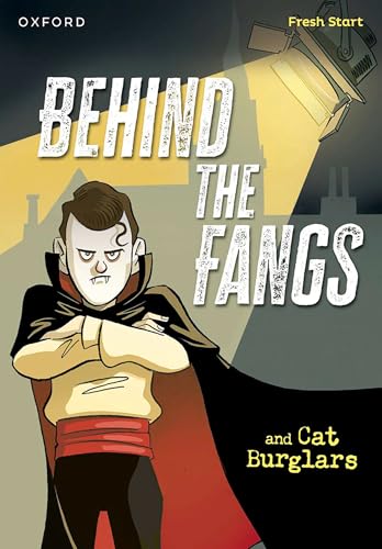 Book cover: vampire character with spotlight, title “Behind the Fangs.”