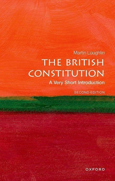 Book cover: "The British Constitution" by Martin Loughlin, second edition.