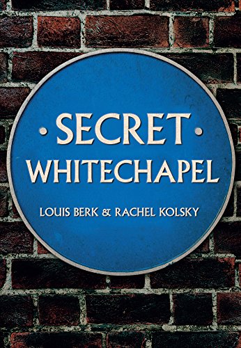 Book cover: blue plaque with "Secret Whitechapel" title on brick wall.