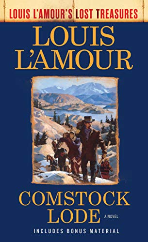 Book cover: "Comstock Lode" by Louis L'Amour, depicting miners in mountains.