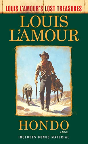 Book cover: "Hondo" by Louis L'Amour, featuring a cowboy and his dog.