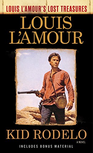 Book cover: "Kid Rodelo" by Louis L’Amour, featuring a cowboy with a rifle.
