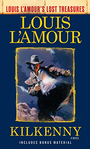 Book cover: "Kilkenny" by Louis L'Amour, featuring a cowboy with a gun.