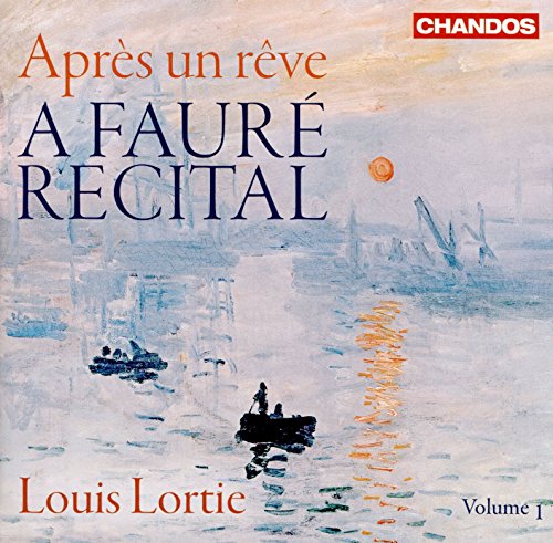 CD cover: Painting of boats on water, text “Apres Un Reve” and “Louis Lortie”.
