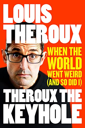 Book cover featuring Louis Theroux with bold orange and white text.