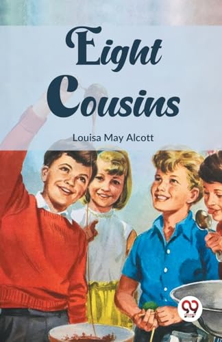 Book cover of "Eight Cousins" featuring illustrations of smiling children.