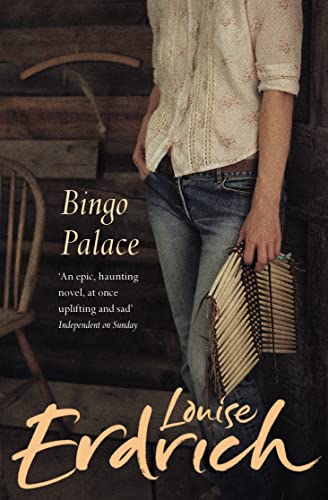 Book cover for "The Bingo Palace" by Louise Erdrich, featuring a woman.