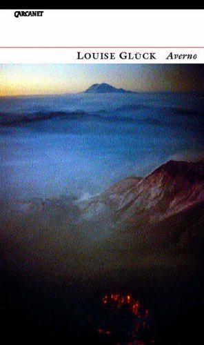 Book cover: “Averno” by Louise Glück, with a misty mountain landscape.