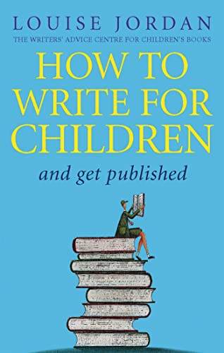 Book cover: “How To Write For Children And Get Published” with illustration.