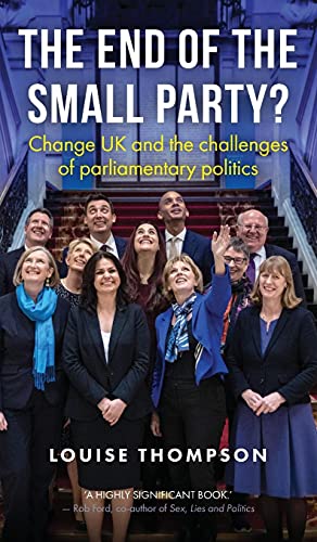 Book cover: “The End of the Small Party?” with group photo of politicians.