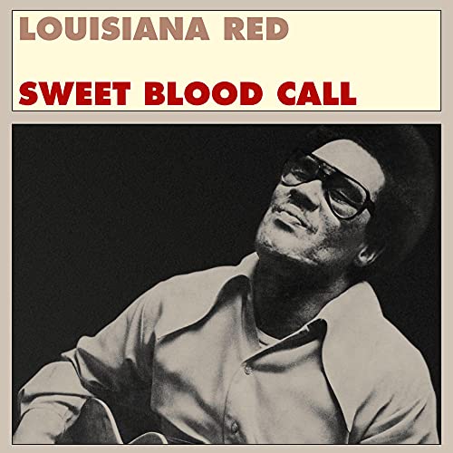 CD cover for Louisiana Red’s “Sweet Blood Call” featuring a portrait.