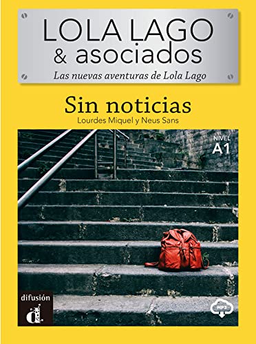 Book cover: "Sin noticias" with image of stairs and red backpack.