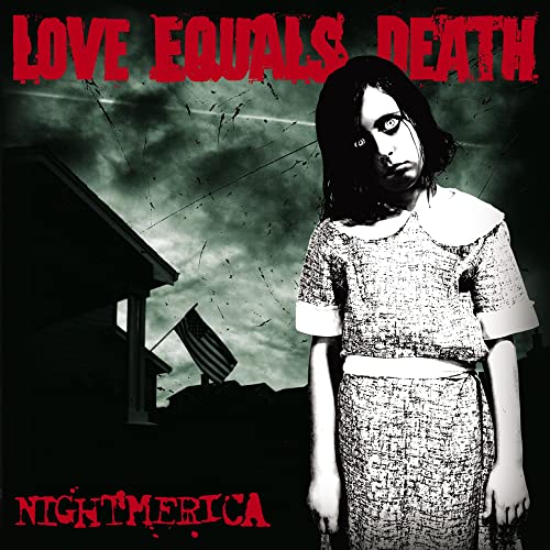 Love Equals Death - Nightmerica [CD]