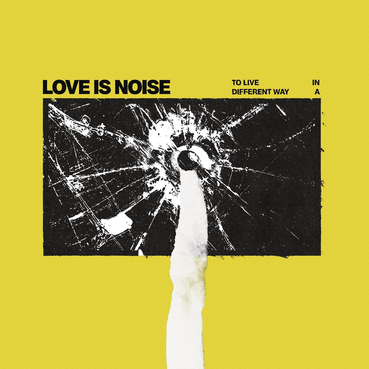 Album cover for Love Is Noise, featuring cracked glass and text.