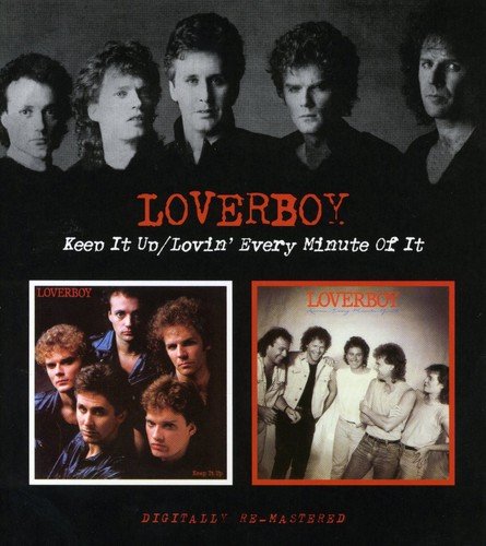 Loverboy band portrait with album cover collage for "Keep It Up.