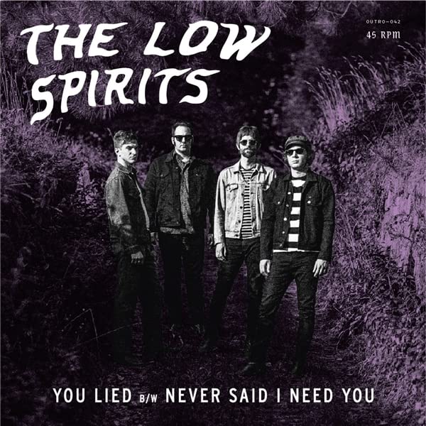 Low Spirits, The - You Lied [VINYL]