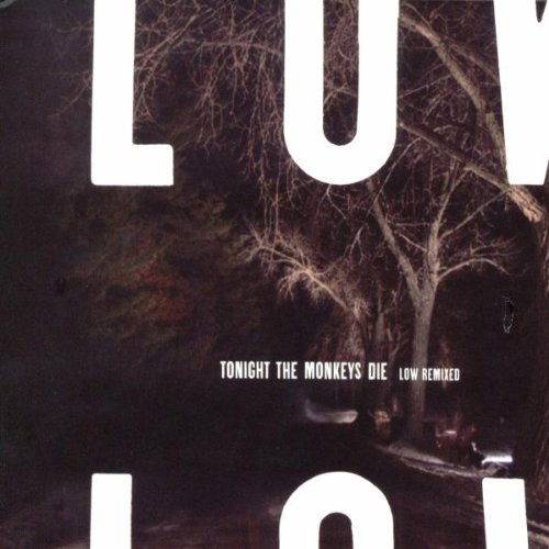 CD cover for Low’s “Tonight The Monkeys Die” with a dark, wooded scene.