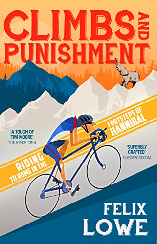 Book cover: cyclist climbing mountains, elephant silhouette, text “Climbs and Punishment.”