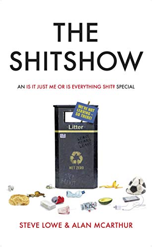 Book cover with trash spilling from a bin, bold title “THE SHITSHOW”.