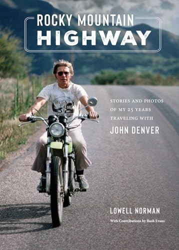 Book cover featuring John Denver on a motorcycle, titled “Rocky Mountain Highway.”
