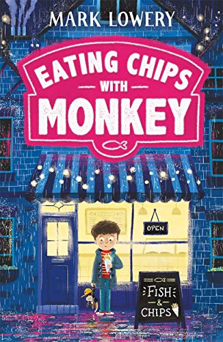 Book cover: boy with chips, a monkey, and a fish & chip shop.