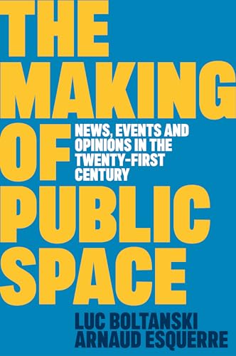 Book cover: "The Making of Public Space" with bold yellow text on blue.