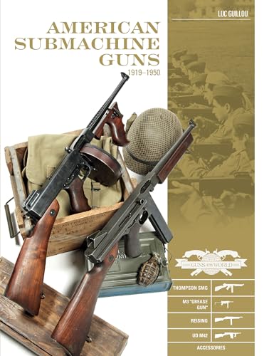 Book cover featuring vintage American submachine guns and military equipment.