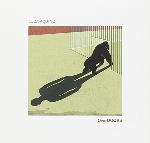 CD cover for Luca Aquino’s “Overdoors” featuring a shadowed figure.