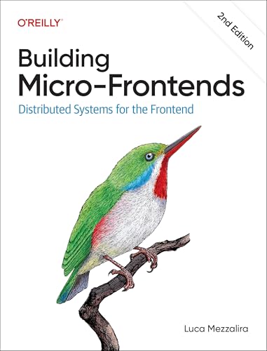 Book cover for Building Micro-Frontends featuring a colorful bird perched on a branch.